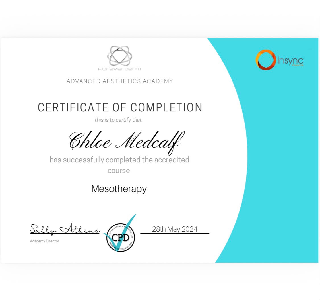 Certificate of completion, Mesotherapy, awarded to Chloe Medcalf by Foreverderm Advanced Aesthetics Academy
